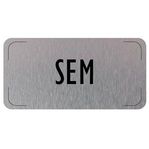 Cedulka na dveře - SEM, hliníková tabulka, 160 x 80 mm